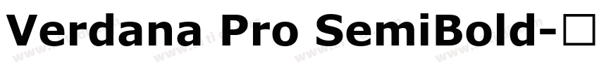 Verdana Pro SemiBold字体转换